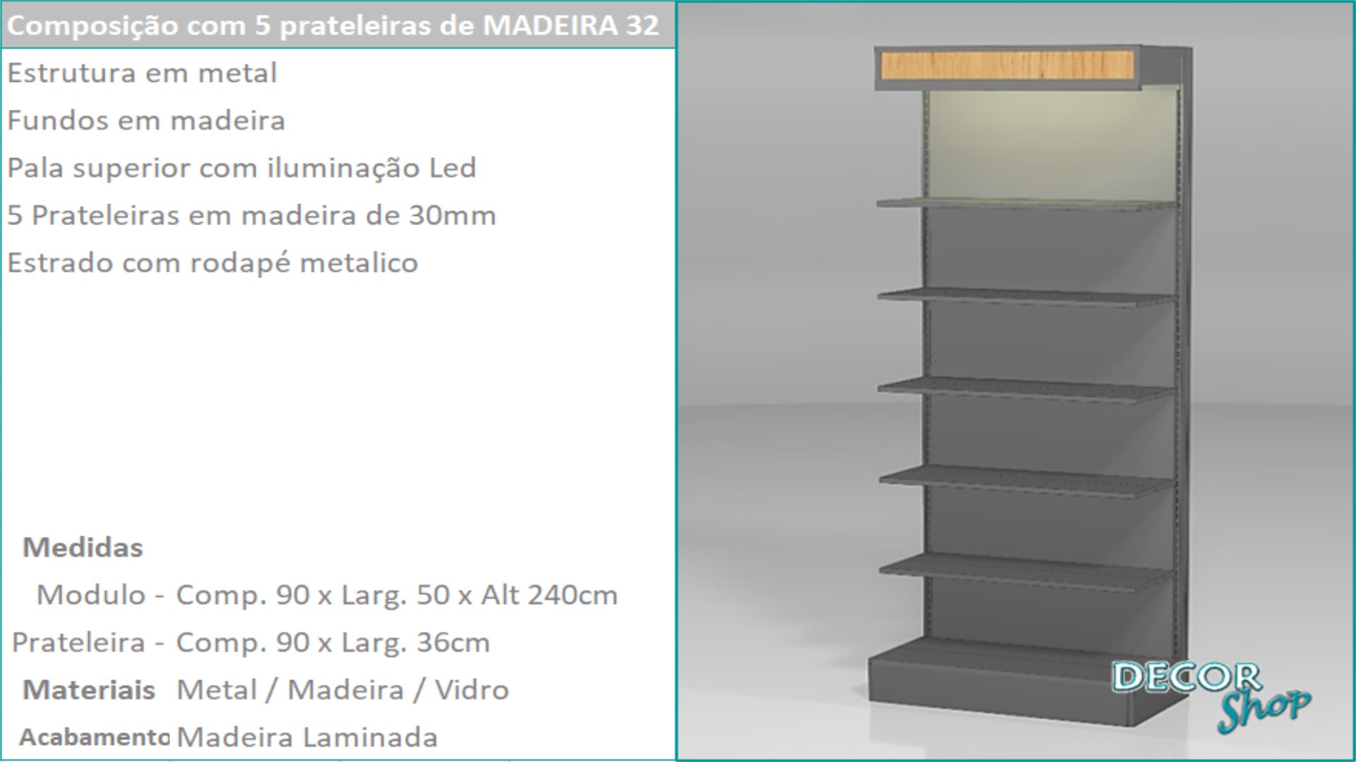 03 - Mod 5 Prateleiras madeira 32mm