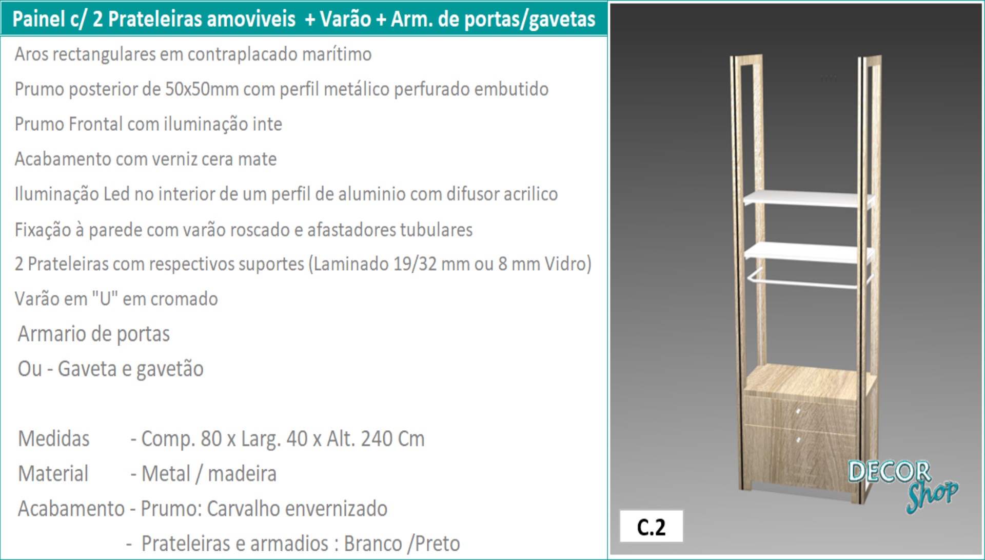 08 Mod 2 Prateleira 1 Varão Armario