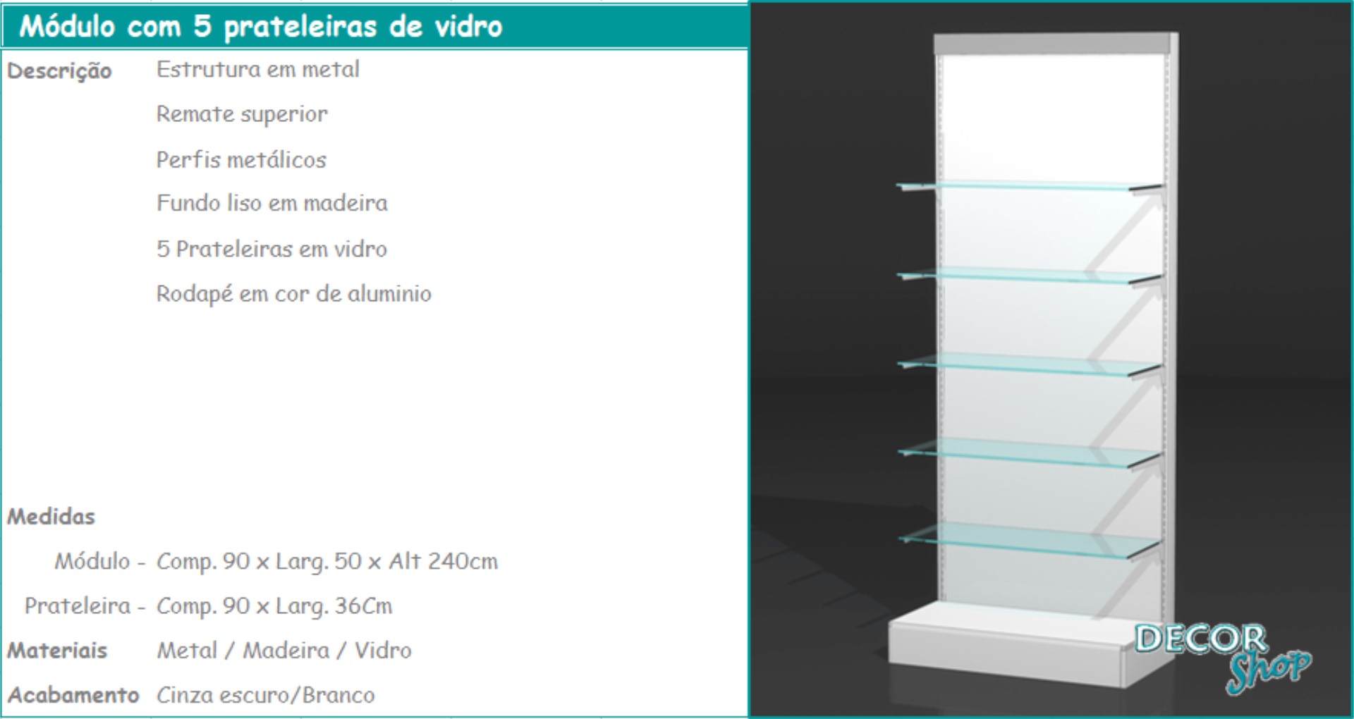 1 - Módulo 5 prateleiras de vidro