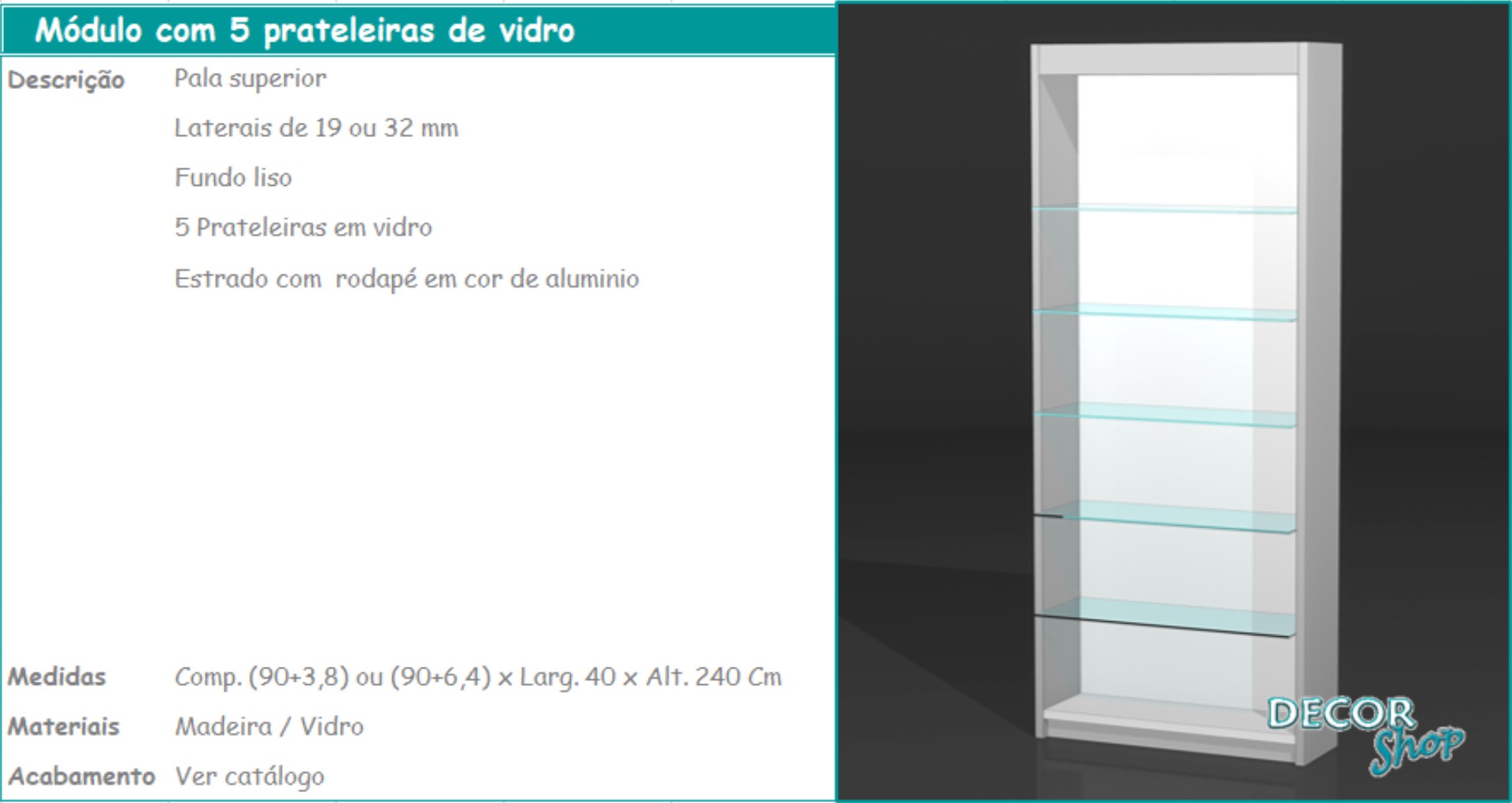 1 - Módulo 5 prateleiras de vidro