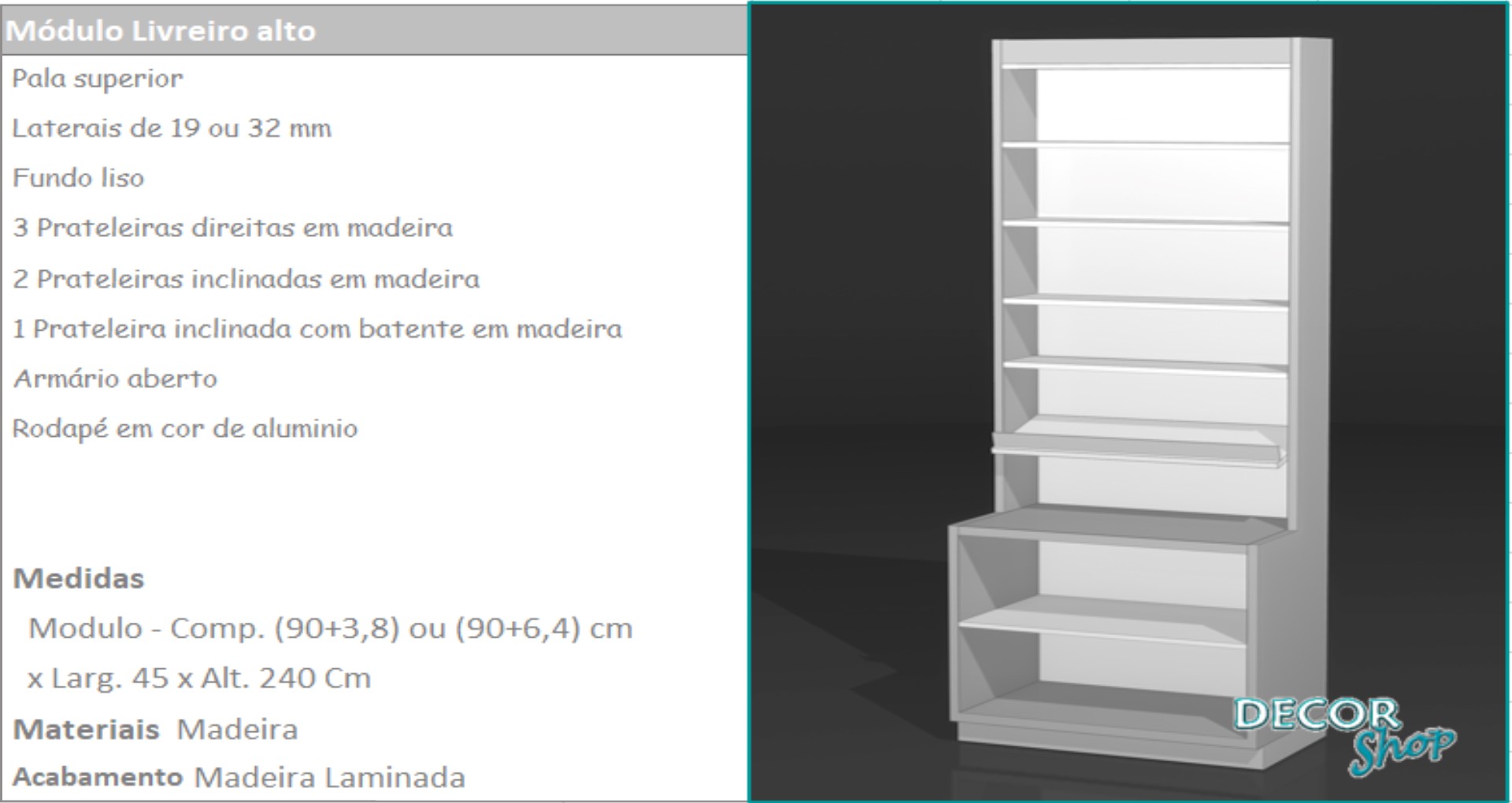 10 - Mod Livreiro alto