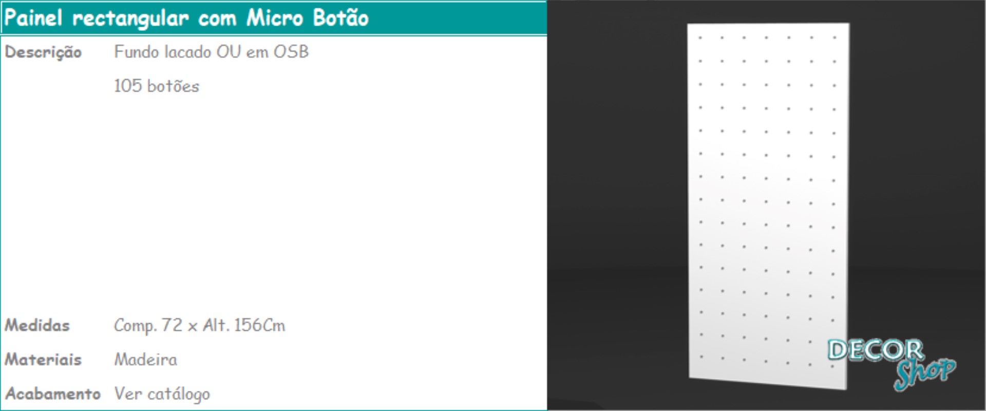 2 - Painel rectangular com Micro Botão