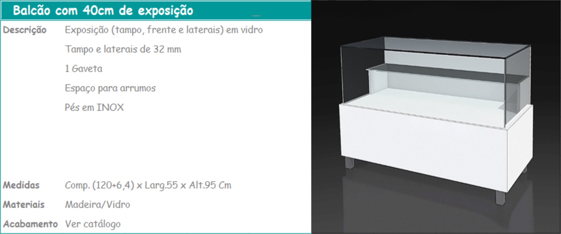 3 - Balcão 40cm de exposição