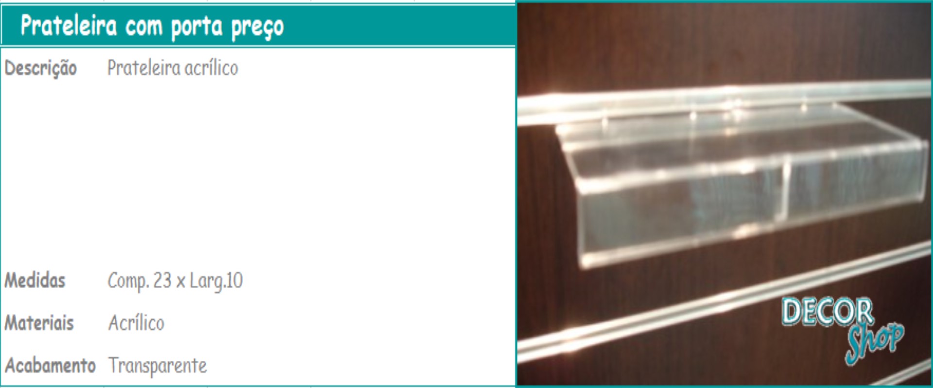 3 - Prateleira com porta preço