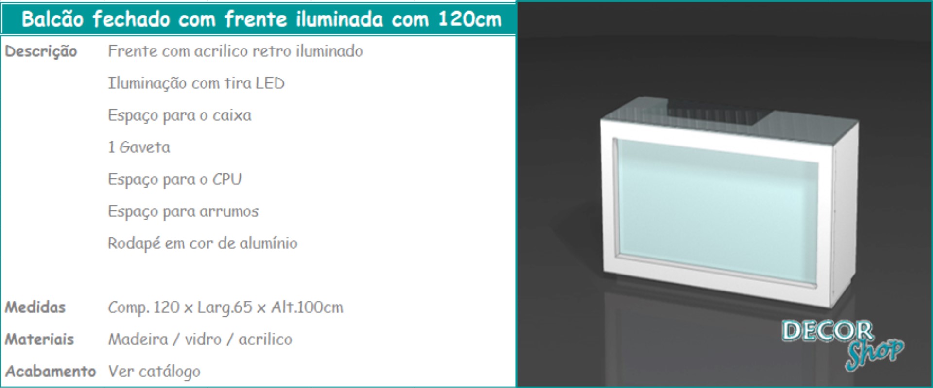 4 - Balcão fechadofrente iluminação 120cm