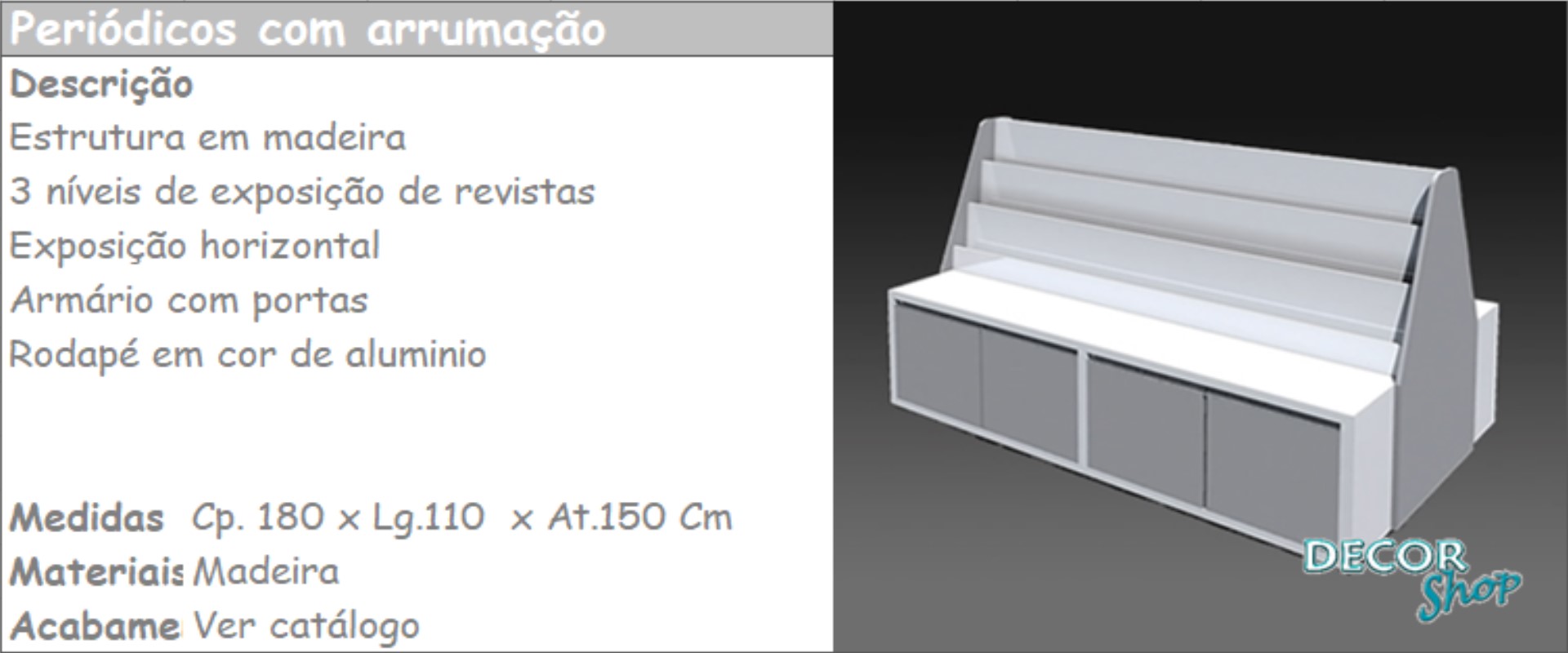 4 - Gondola Periódicos com arrumação