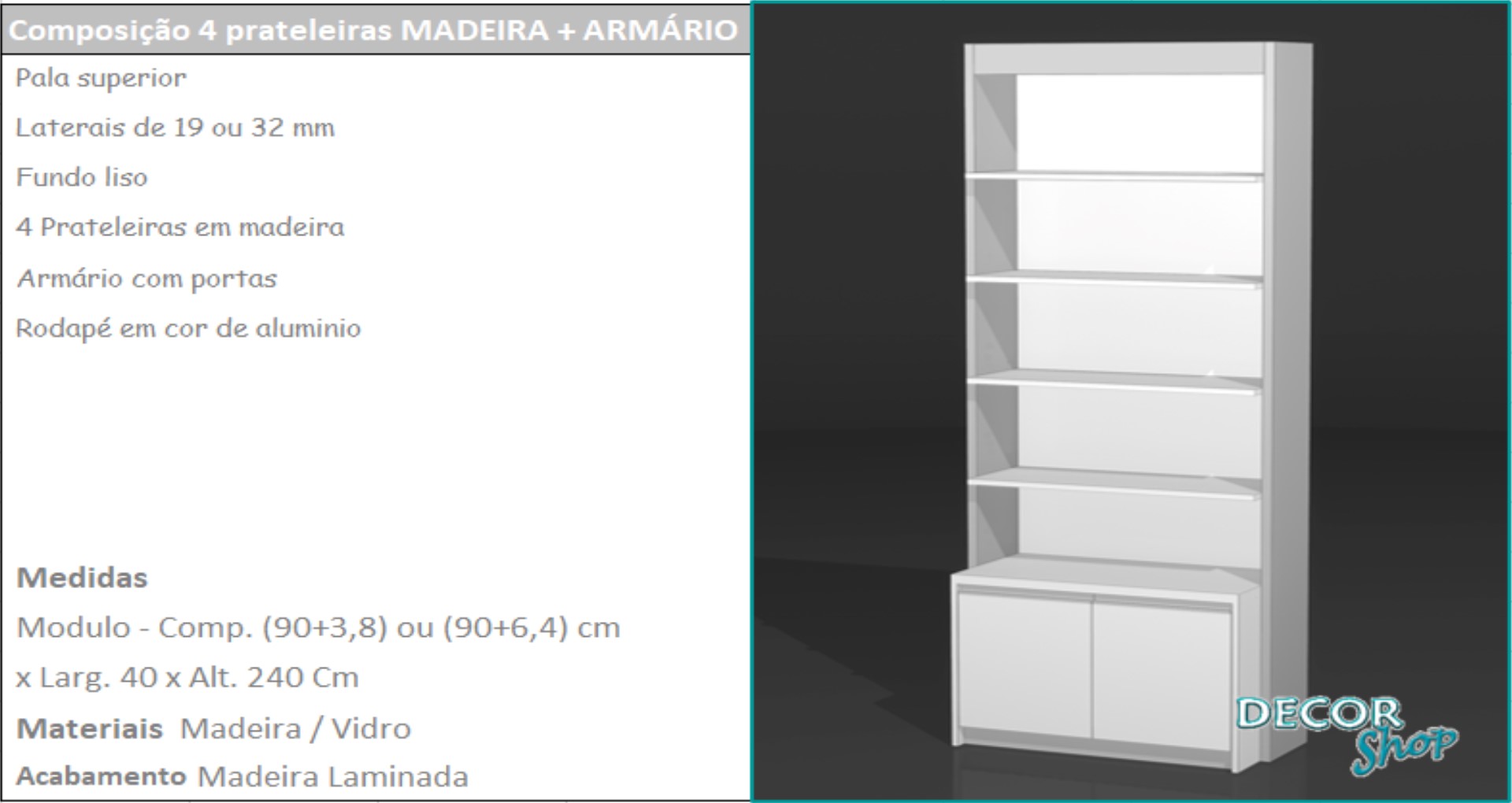 5 - Mod 4 prateleiras e armário