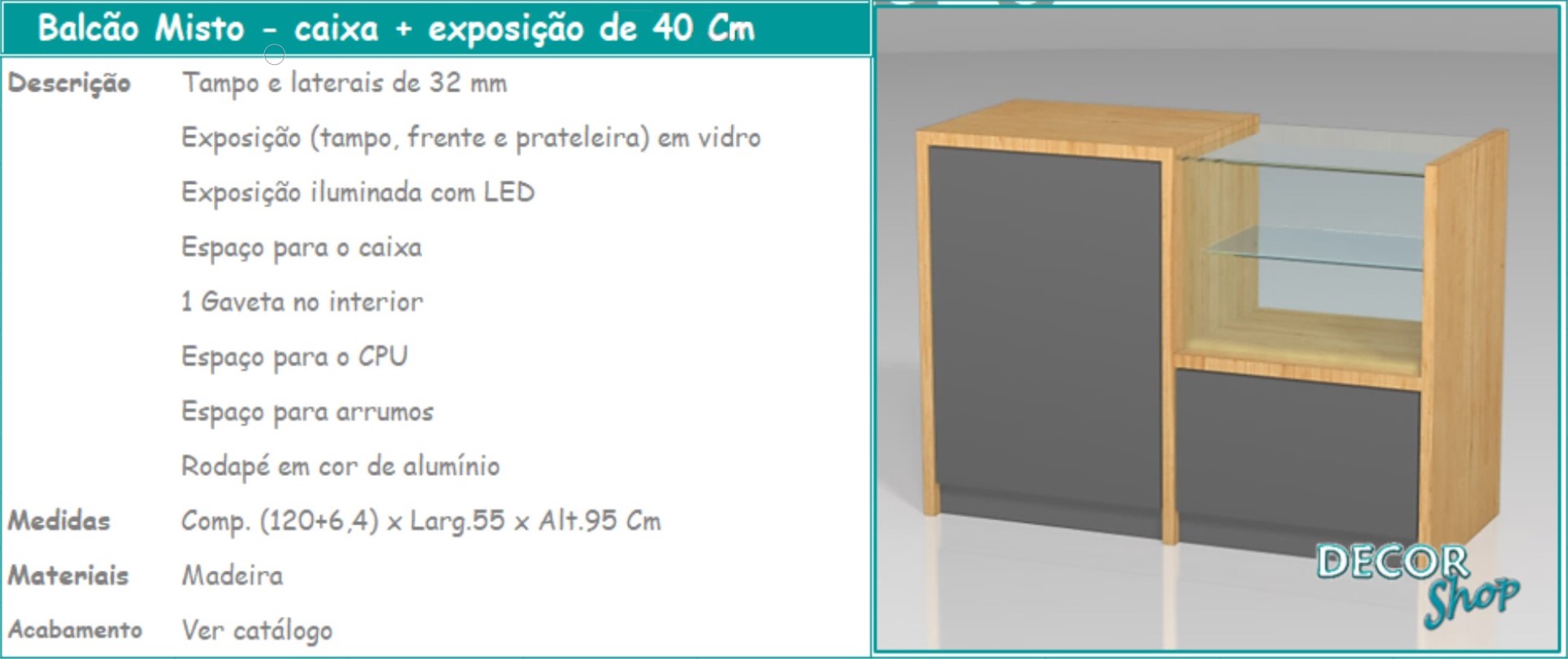 6 - Balcão misto caixa exposição
