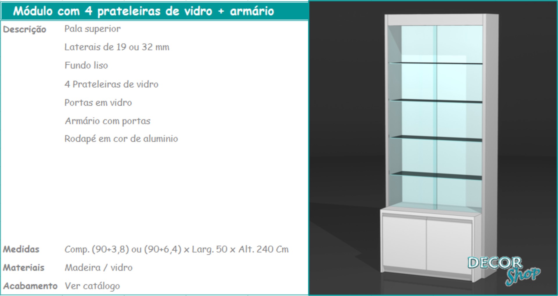 7 - Módulo 4 vidro + armário