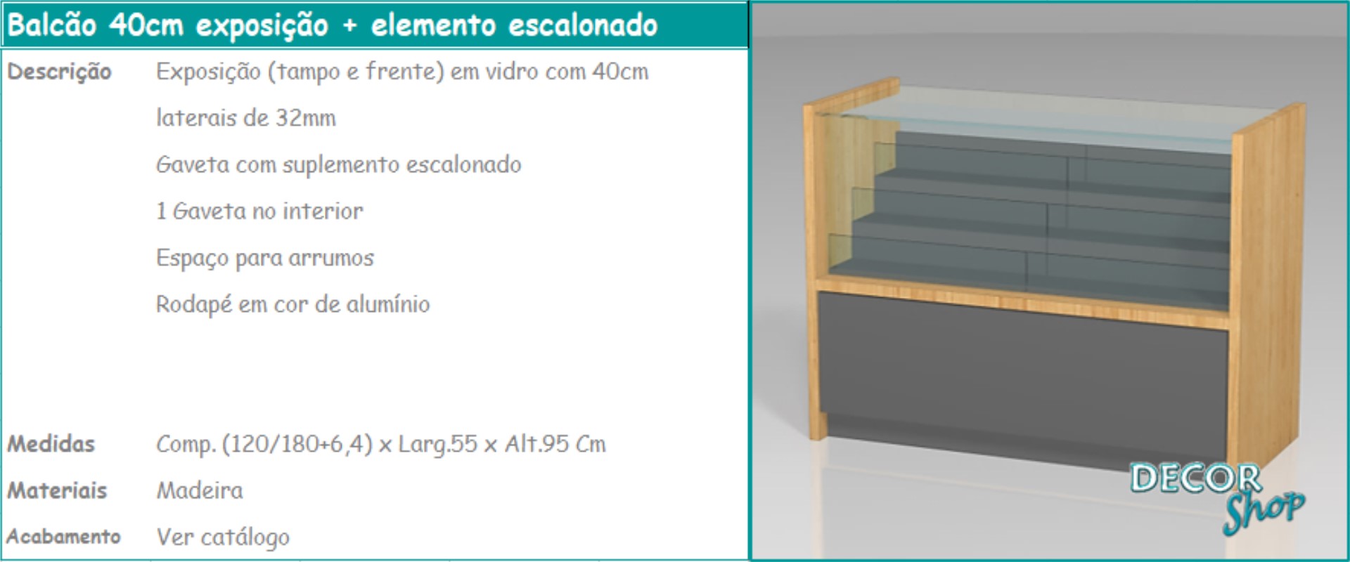 8 - Balcão com elemento escalonado